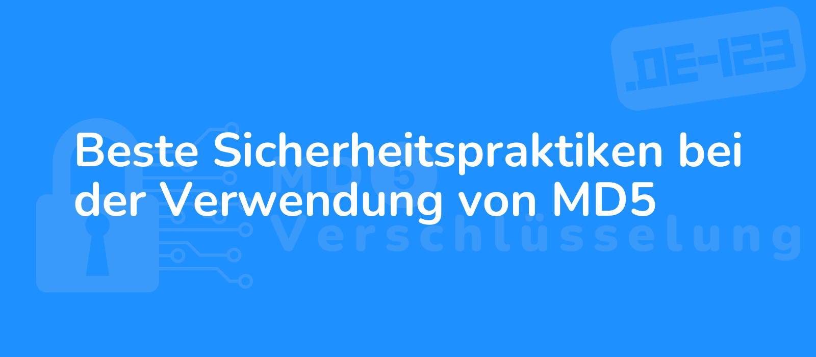 secure padlock symbol with md5 algorithm in foreground against a backdrop of binary code in blue hues representing best security practices